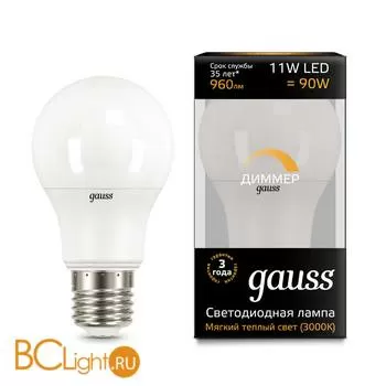 Лампа Gauss LED A60-dim E27 11W 960lm 3000К 102502111-D